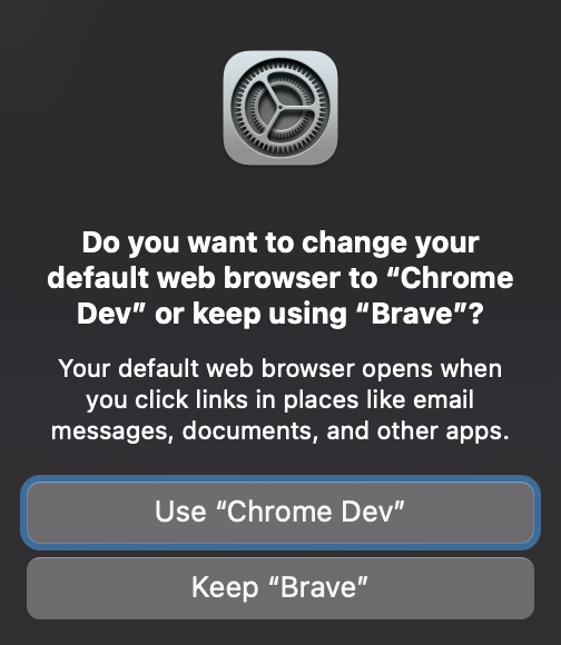 The prompt asking users to confirm they want to "change your default web browser to X"